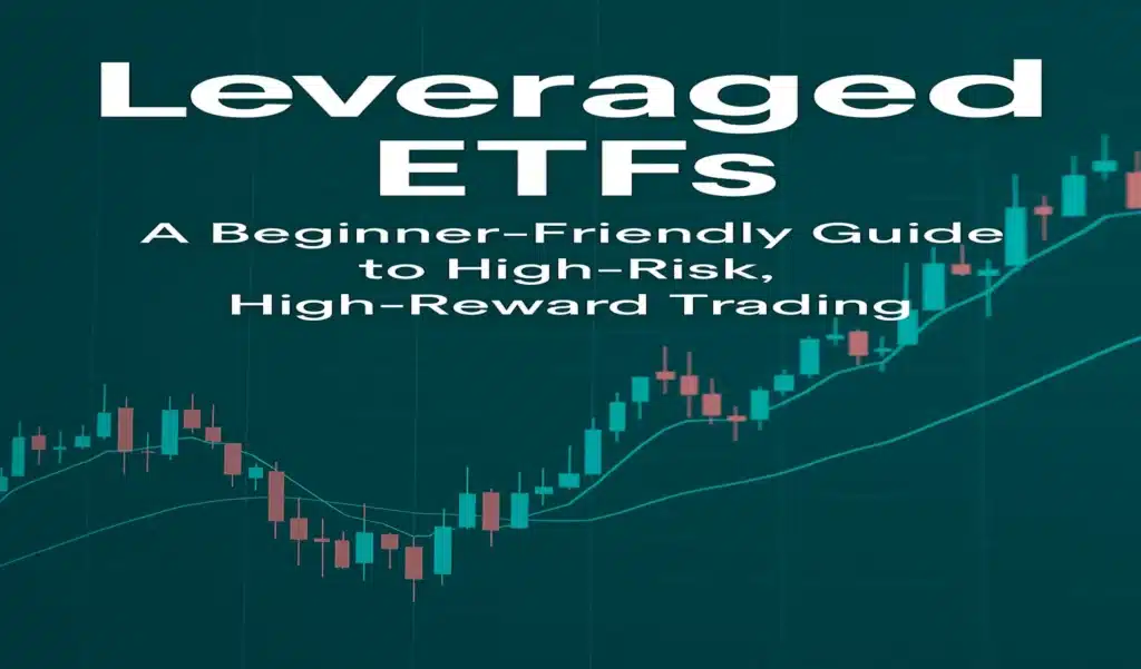 Leveraged ETFs
